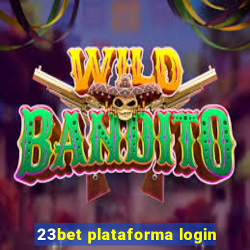 23bet plataforma login